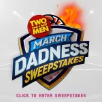 Two And A Half Men March Dadness Sweepstakes 2024