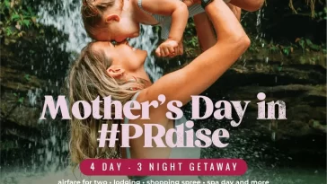 Discover Puerto Rico Celebrate Mother's Day in Paradise Sweepstakes