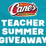 Raising Cane's Teacher Appreciation 2025 Sweepstakes