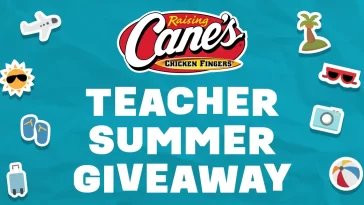 Raising Cane's Teacher Appreciation 2025 Sweepstakes
