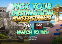 TMZ Live Pick Your Destination Sweepstakes