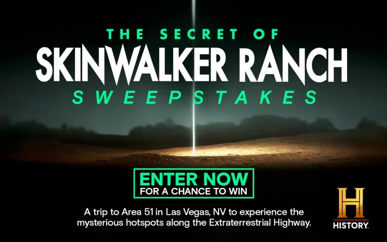 History The Secret of Skinwalker Ranch Sweepstakes