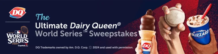 Dairy Queen World Series Sweepstakes