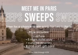 LOFT Paris Getaway Sweepstakes