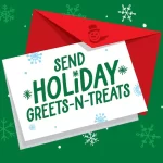 Send Holiday Greets-N-Treats Sweepstakes & Instant Win Game