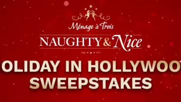 Ménage à Trois Holiday in Hollywood Sweepstakes