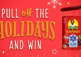Sun-Maid Pull Off The Holidays Sweepstakes