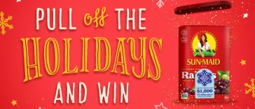 Sun-Maid Pull Off The Holidays Sweepstakes