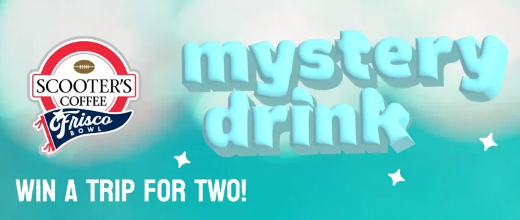 Scooter's Coffee Frisco Bowl Mystery Drink Sweepstakes