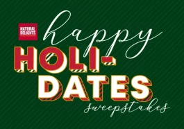 Natural Delights Happy Holi-Dates Sweepstakes