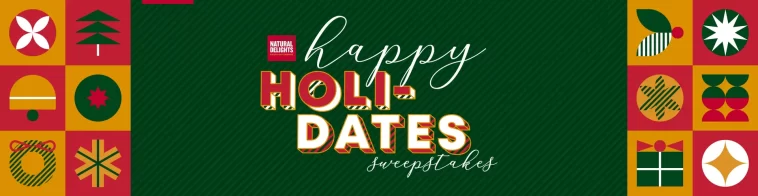 Natural Delights Happy Holi-Dates Sweepstakes