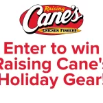 Raising Cane's Holiday Giveaway