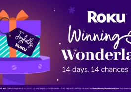 Roku Winning Wonderland Sweepstakes