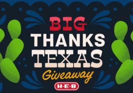 HEB Big Thanks Texas Giveaway