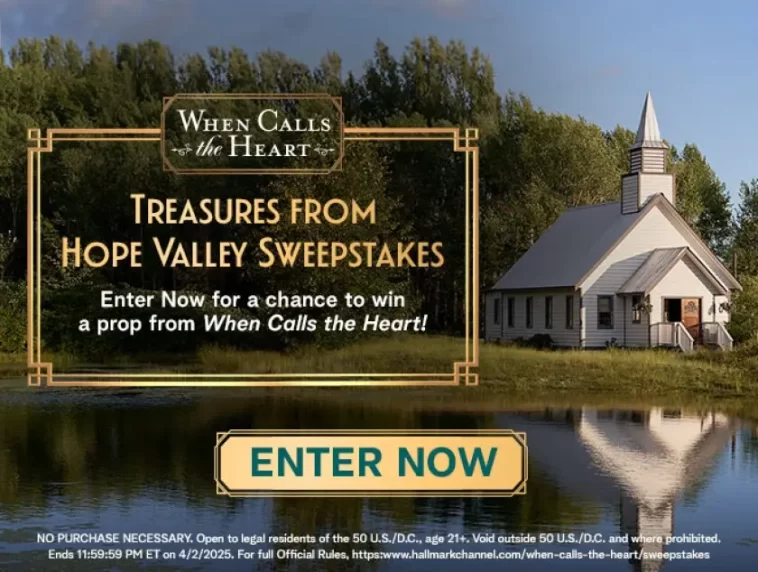 Hallmark Channel When Calls The Heart Sweepstakes
