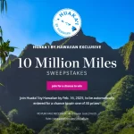 Hawaiian Airlines 10 Million Miles Sweepstakes
