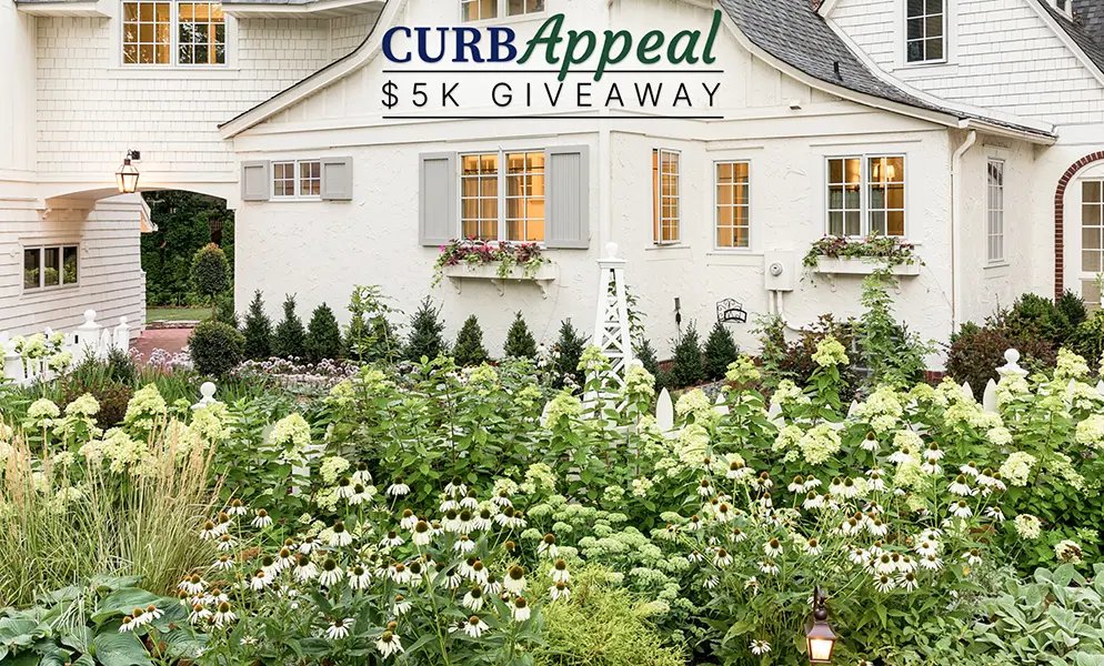 Win Money To Enhance Your Home’s Curb Appeal ($5,000 value)!