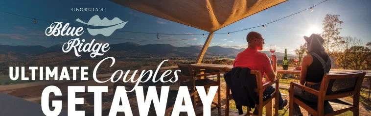 Visit Georgia's Blue Ridge Ultimate Couples Getaway Sweepstakes