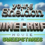 Young Sheldon Minecraft Movie Sweepstakes