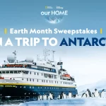 National Geographic Disney ourHome Earth Month Sweepstakes