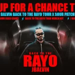 SOUR PATCH KIDS Sour Eggs x J Balvin Back To The Rayo Tour Sweepstakes