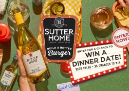 Sutter Home Build A Better Burger Dinner Date Sweepstakes