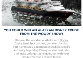 The Woody Show Alaskan Cruise Vacation Sweepstakes