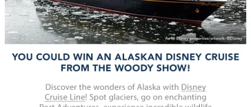 The Woody Show Alaskan Cruise Vacation Sweepstakes