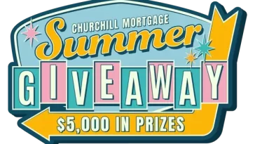 Churchill Mortgage Summer Giveaway