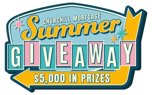 Churchill Mortgage Summer Giveaway