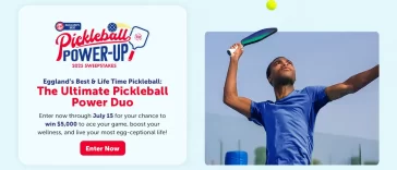 Eggland's Best Pickleball Power-Up Sweepstakes