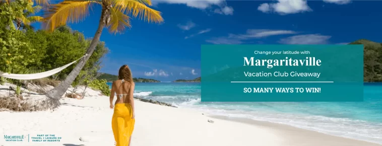 Margaritaville Vacation Club Giveaway