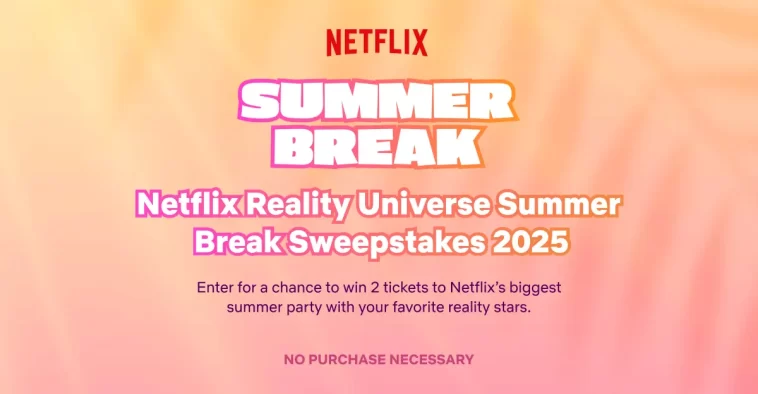 Netflix Summer Break Sweepstakes