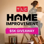 TLC Home Improvement Giveaway