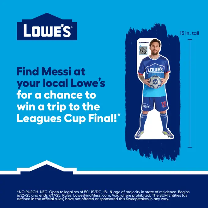 Lowe's Find Messi Sweepstakes