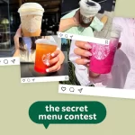 Starbucks Secret Menu Contest