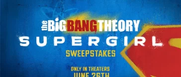Big Bang Theory Supergirl Sweepstakes 2026