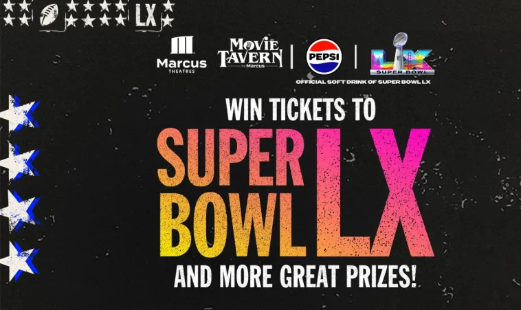 Pepsi x Marcus Theatres Super Bowl LX Sweepstakes