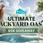 HGTV Ultimate Backyard Oasis Giveaway 2026